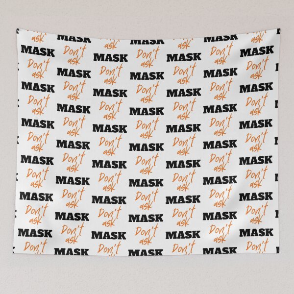 Item preview, Mask, don´t ask designed and sold by 2MdesignStore.