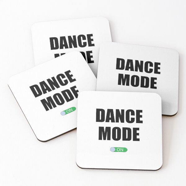 Item preview, Dance Mode ON designed and sold by 8-COUNT Co. Clothing.