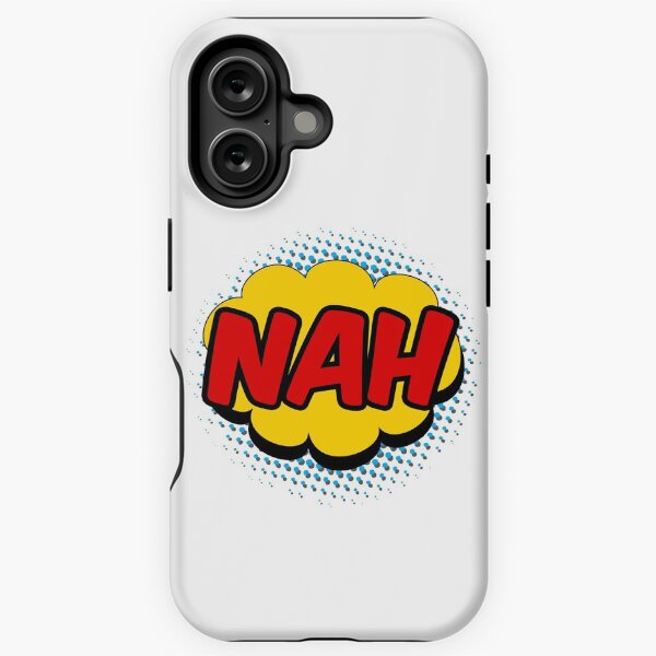 Nah iPhone Tough Case