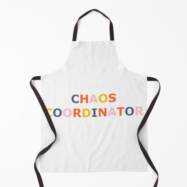Item preview, Chaos Coordinator Multicolor Quote for Teachers or Parents designed and sold by WildeandCo.