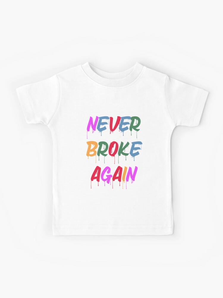 Never Broke Again, Shirts