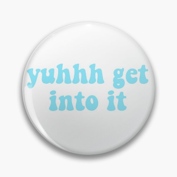 Item preview, blue yuhhh get into it designed and sold by averiepist.