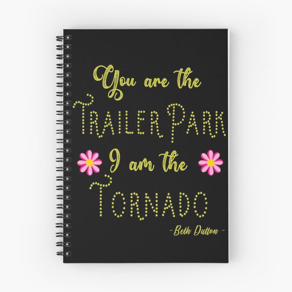 Item preview, you are the trailer park i am the tornado  designed and sold by HappyArts90.