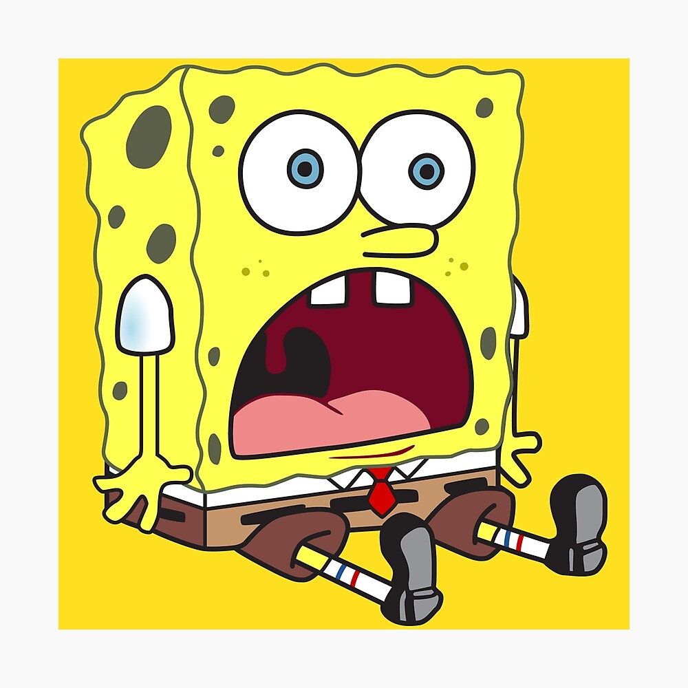 Spongebob Surprised Sitting Down Funny Meme Sticker Poster By Grace Cop Redbubble
