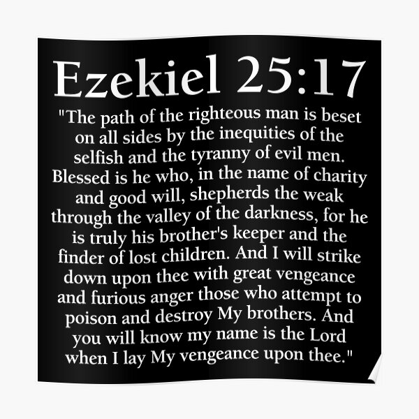 Ézéchiel 25:17 - Passage complet Poster