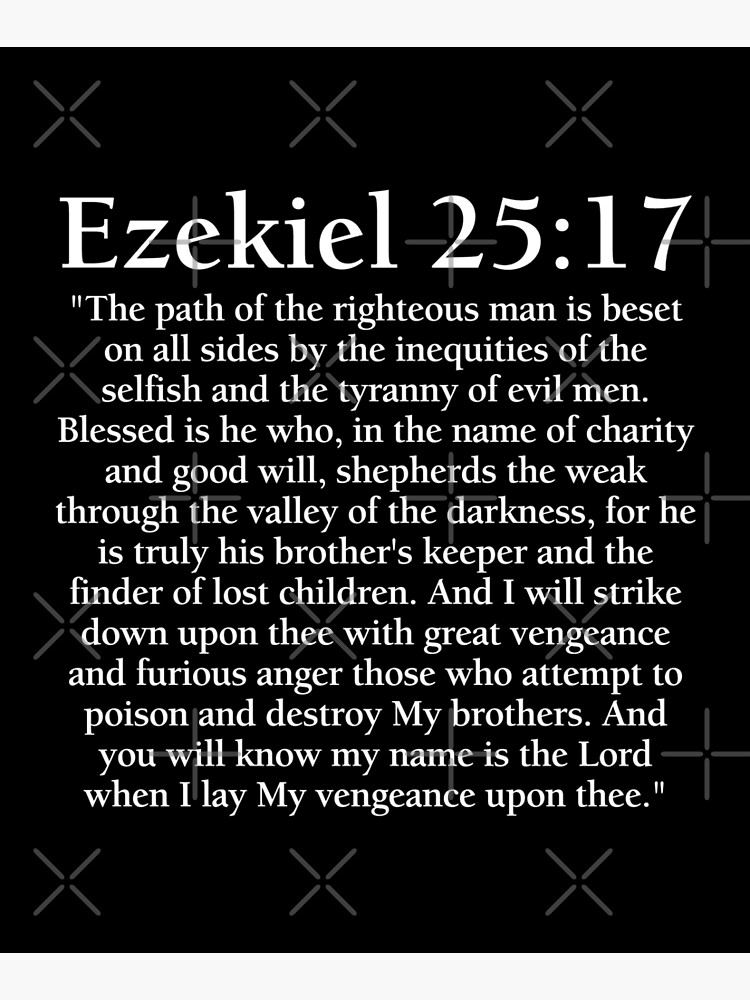 Ezekiel 25:17 - Full Passage by PKHalford