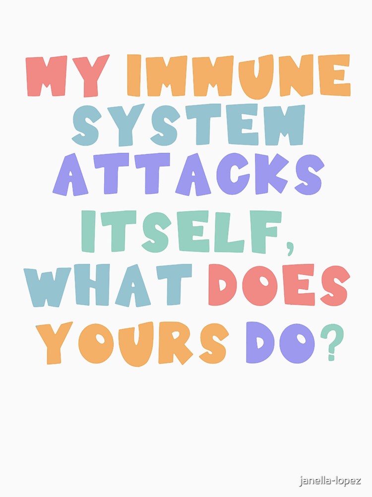 Autoimmune system 2 by janella-lopez