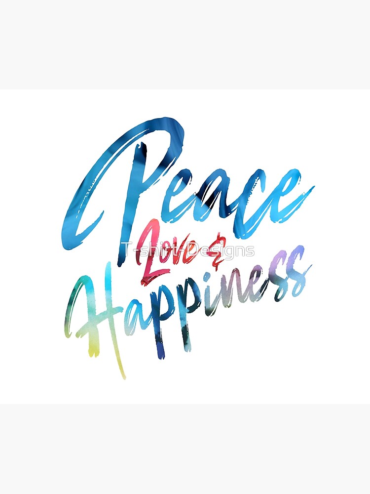 "Peace Love and Happiness Watercolour" Poster by TshirtDesigns