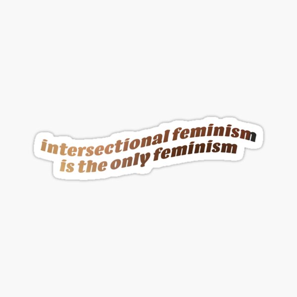 Intersectional Feminism Skin Tone Gradient Sticker For Sale By Annieebroo Redbubble 9896