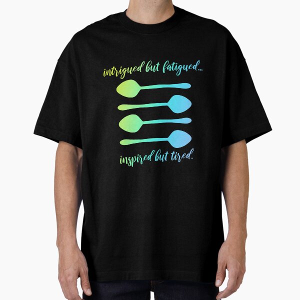 Item preview, Intrigued But Fatigued, Inspired But Tired (Spoonie, Cool Colors) designed and sold by KelseyLovelle.