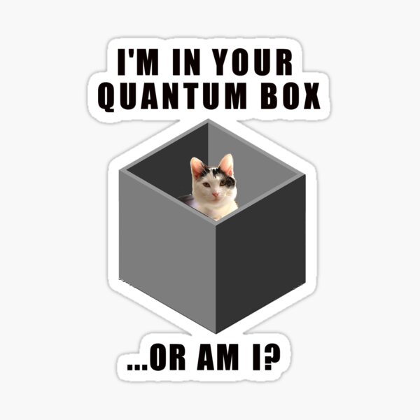 Artikel-Vorschau von Quantum Katze, designt und verkauft von bmgdesigns.