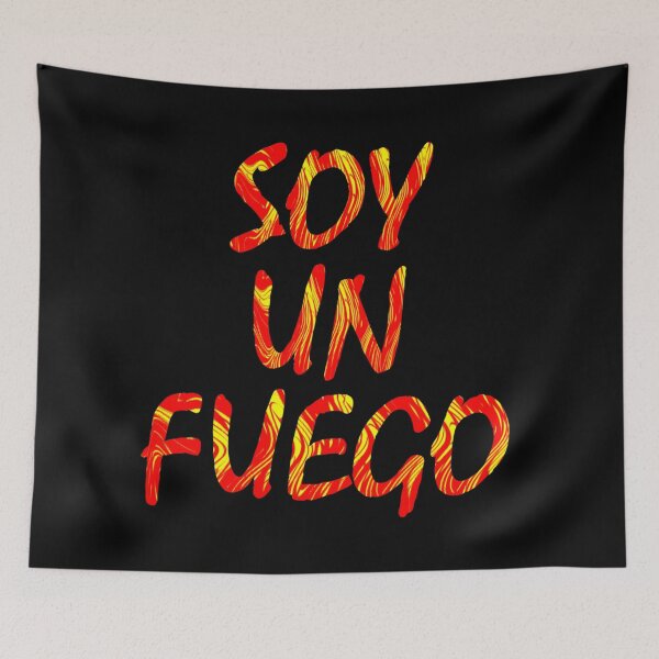 Item preview, Soy Un Fuego, I´m Fire designed and sold by InVisibleColors.