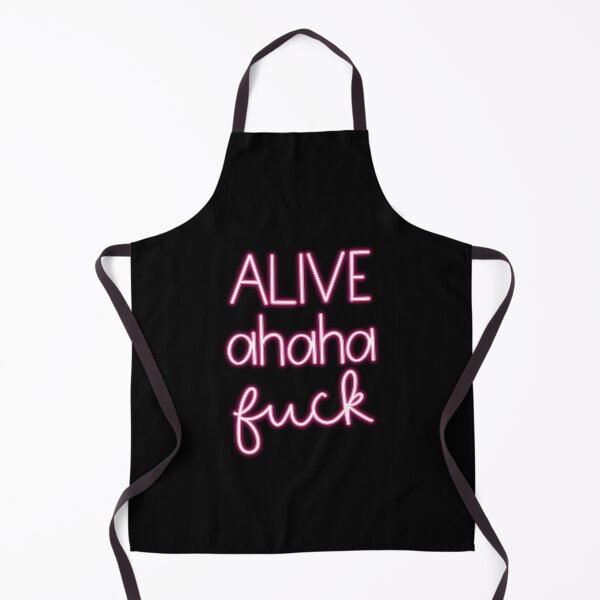 Item preview, Alive Ahaha Fuck designed and sold by amenegrete.