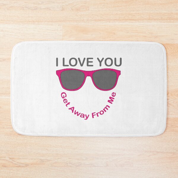 Item preview, I Love You Get Away From Me designed and sold by B3N-arts.