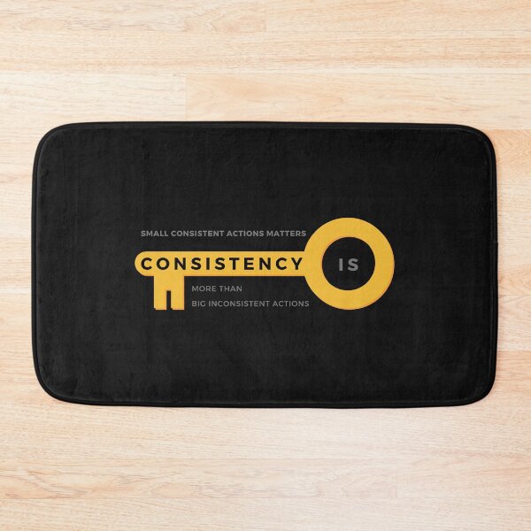 Item preview, Consistency is Key designed and sold by wakluz90.