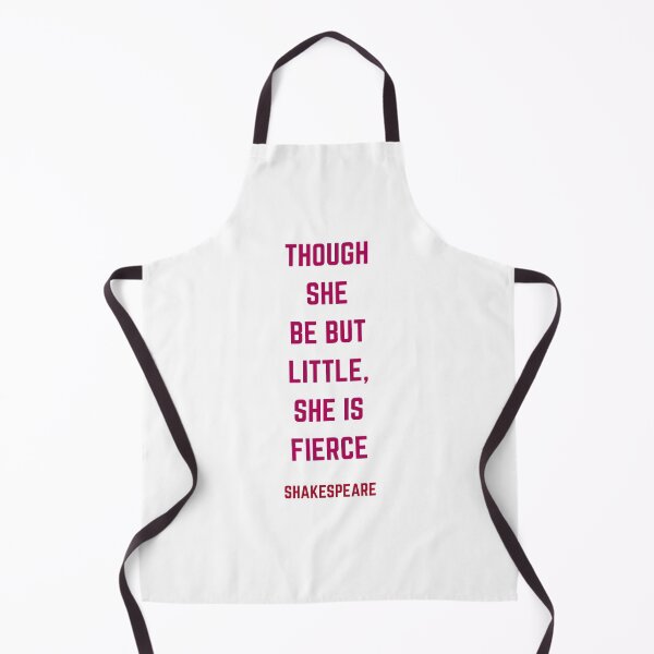 Item preview, Though She Be But Little She Is Fierce - William Shakespeare Quotes designed and sold by Inspirationmotivation.