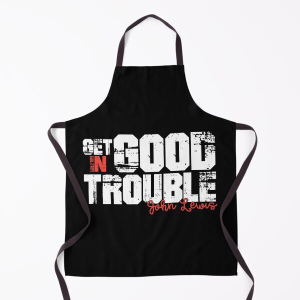 Item preview, get in good trouble designed and sold by NovaTees.