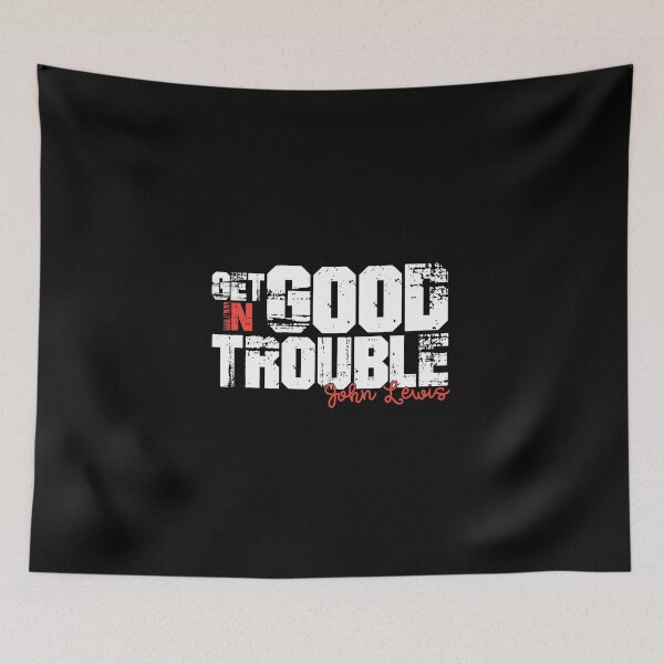 Item preview, get in good trouble designed and sold by NovaTees.