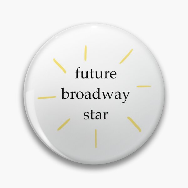 Item preview, Future Broadway Star designed and sold by Theatric Prints.