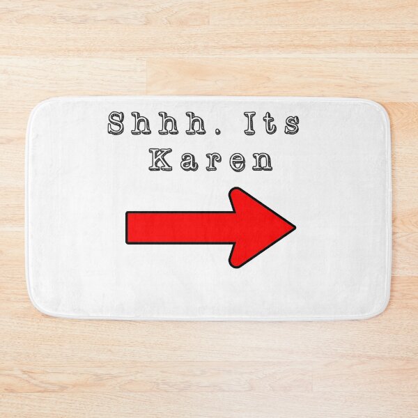 Item preview, Shhh, It's Karen. Stand here!  designed and sold by taspaul.