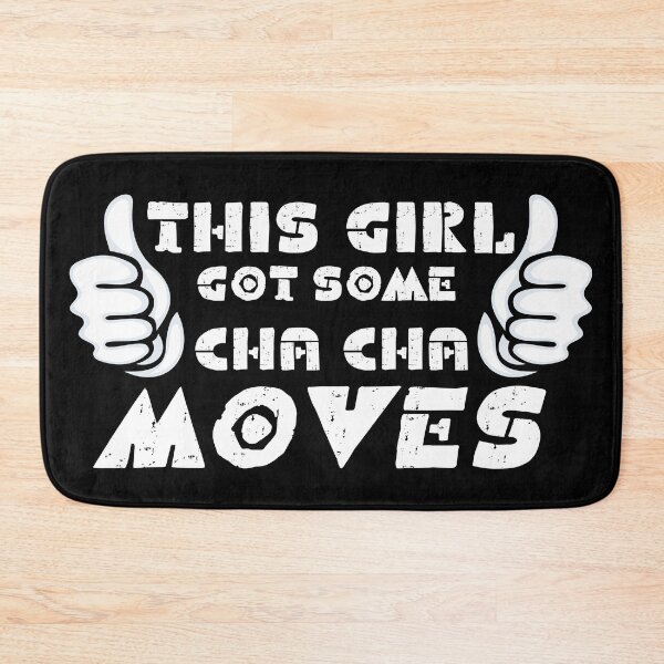 Item preview, This Girl Got CHa Cha Moves designed and sold by latindanceworld.