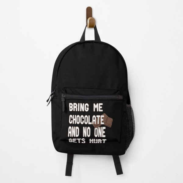 Item preview, Bring Me Chocolate And No One Gets Hurt , i love chocolate,Chocoholic designed and sold by alikassi.