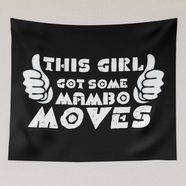 Item preview, This Girl Got Mambo Moves designed and sold by latindanceworld.