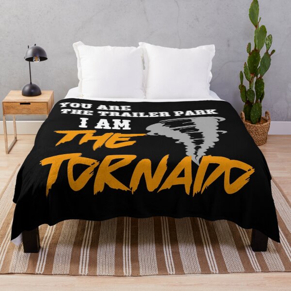 Item preview, you are the trailer park i am the tornado-love quotes designed and sold by famaa.
