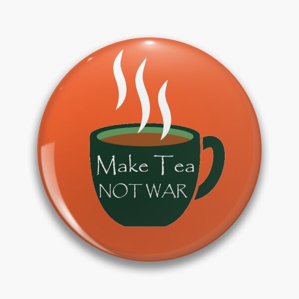 Item preview, make TEA not war designed and sold by Starstacks.