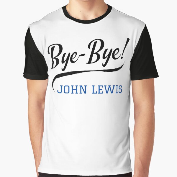 Bye-Bye! John Lewis Graphic T-Shirt