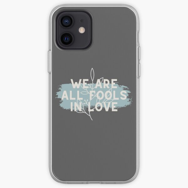 We Are All Fools In Love // Pride and Prejudice iPhone Soft Case