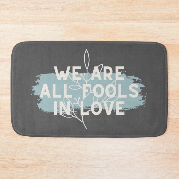 Item preview, We Are All Fools In Love // Pride and Prejudice designed and sold by KylieBeth Designs.