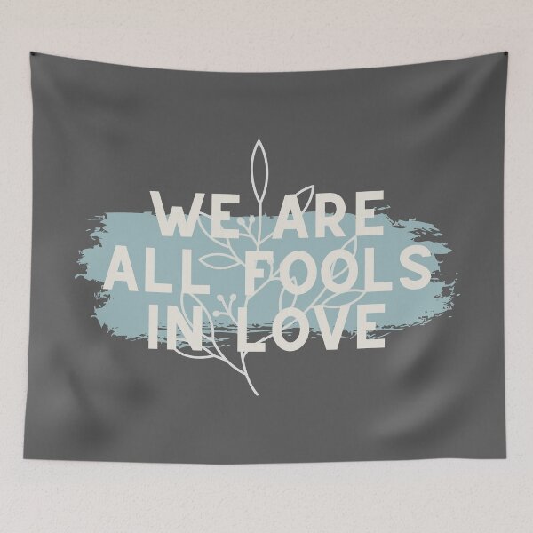 Item preview, We Are All Fools In Love // Pride and Prejudice designed and sold by KylieBeth Designs.