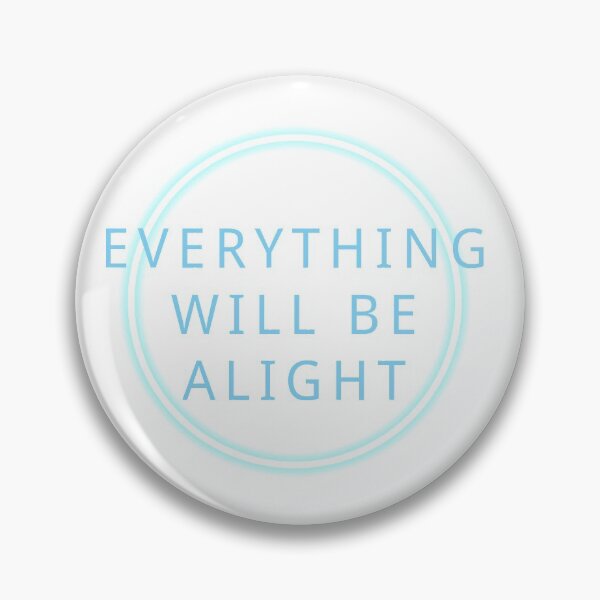 Item preview, Everything will Be alright designed and sold by BunnyMomMtl.
