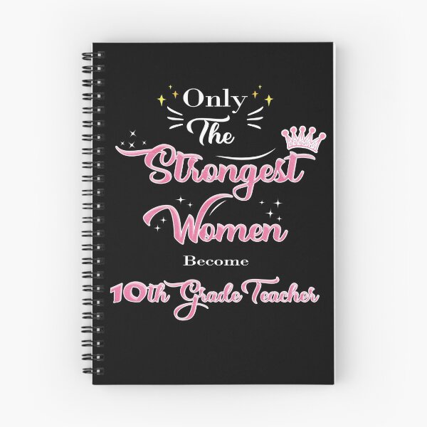 Item preview, Copy of Only The Strongest Women Become 10th Grade Teacher designed and sold by Thedoode.
