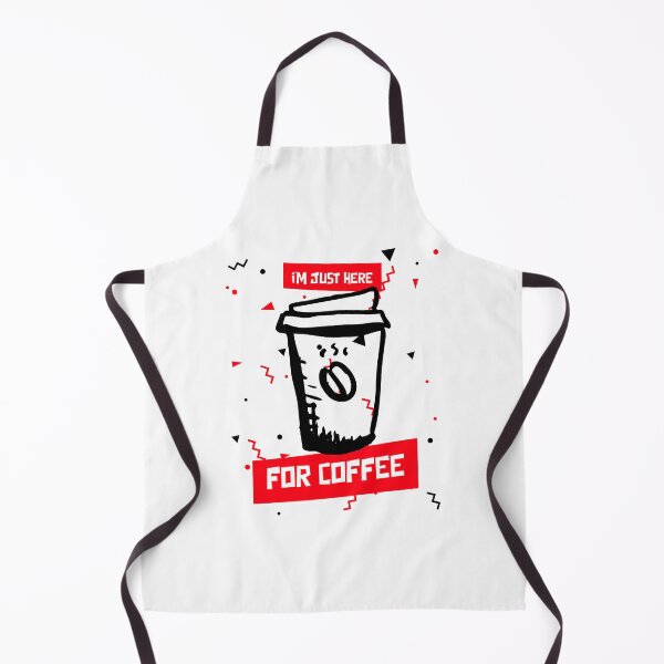 Item preview, iM JUST HERE FOR COFFEE designed and sold by XpressoYourself.