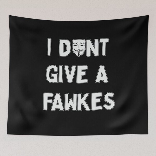 Item preview, I Don't Give a Fawkes designed and sold by jonah block.
