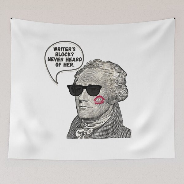 Item preview, Writer's Block? Never Heard of her - Alexander Hamilton in sunglasses designed and sold by relee2.