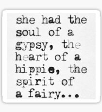 A Gypsy Soul Sticker