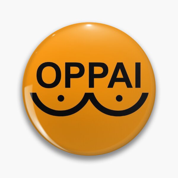 OPPAI Pin