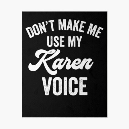 Item preview, Karen Voice Funny Meme Talk To Manager Gift designed and sold by carlhunt99.