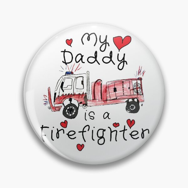 Item preview, My Daddy is a Firefighter designed and sold by Backburn.