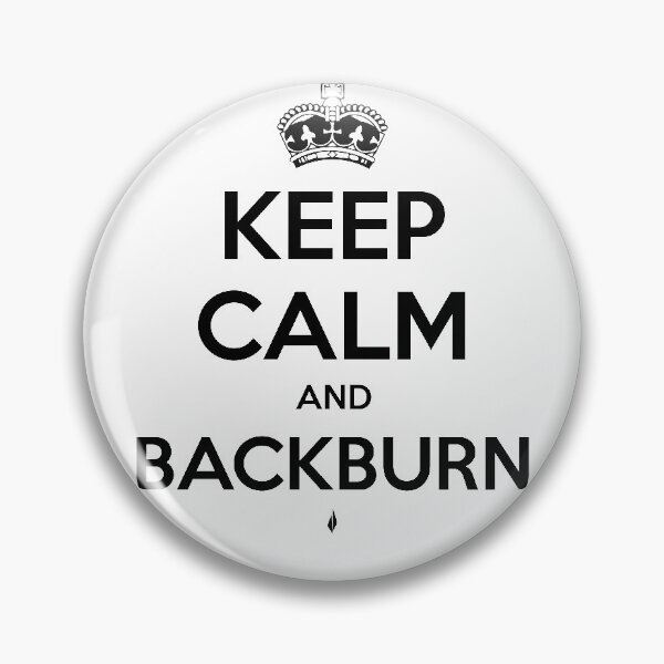 Item preview, Keep Calm and Backburn designed and sold by Backburn.