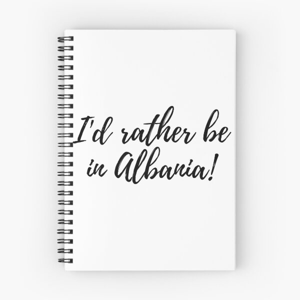 Item preview, Id rather be in Albania designed and sold by arisovsic19.