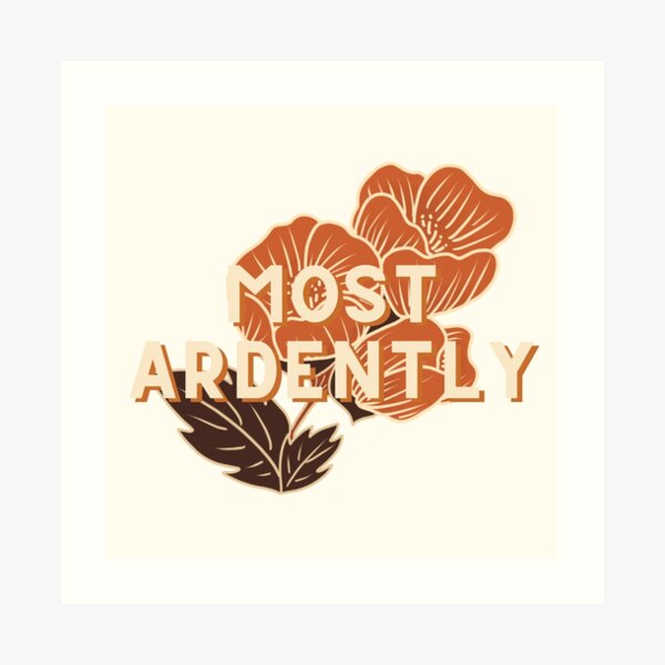 Most Ardently // Pride and Prejudice Art Print