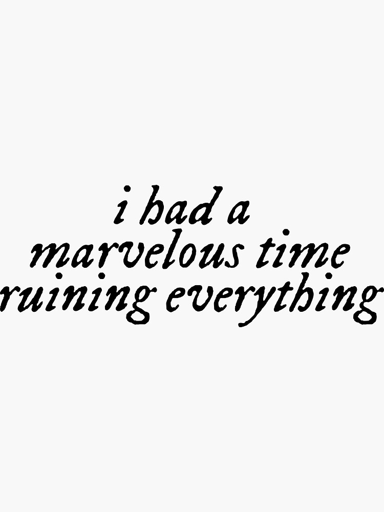 Have A Marvellous Time Meaning