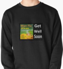 Man Flu sympathy Pullover