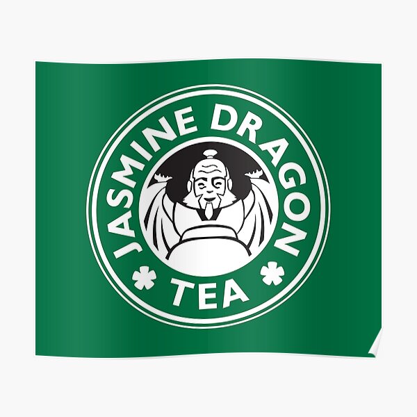 Jasmine Dragon, Uncle Iroh's Tea Shop: Avatar Starbucks Parody (Green) Poster