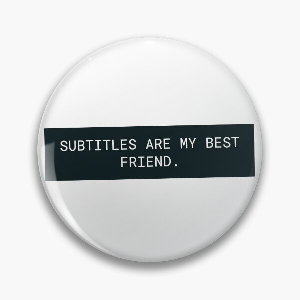 Subtitles, Auditory Processing Disorder Pin