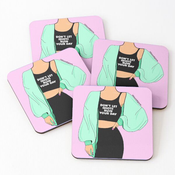 Item preview, Don’t let idiots ruin your day designed and sold by Bluntdivas.